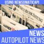 Newsomatic – Automatic News Post Generator Plugin for WordPress 3.3.3