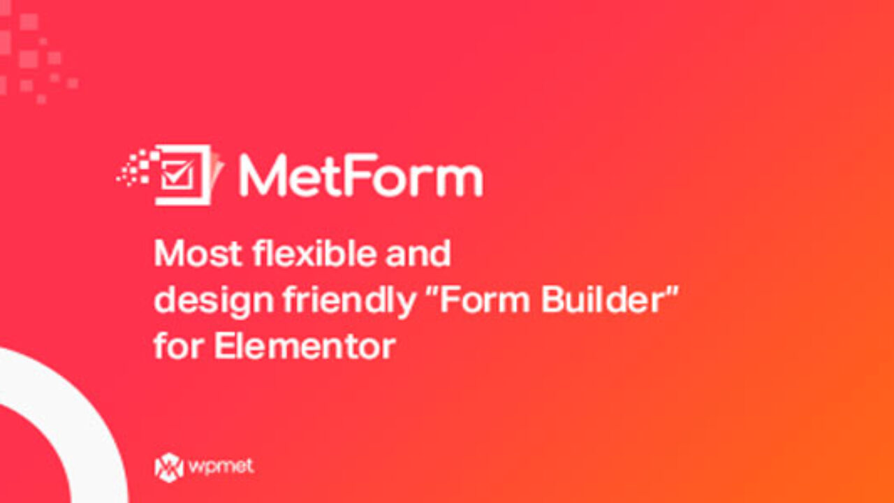 MetForm Pro – Advanced Elementor Form Builder 3.8.9
