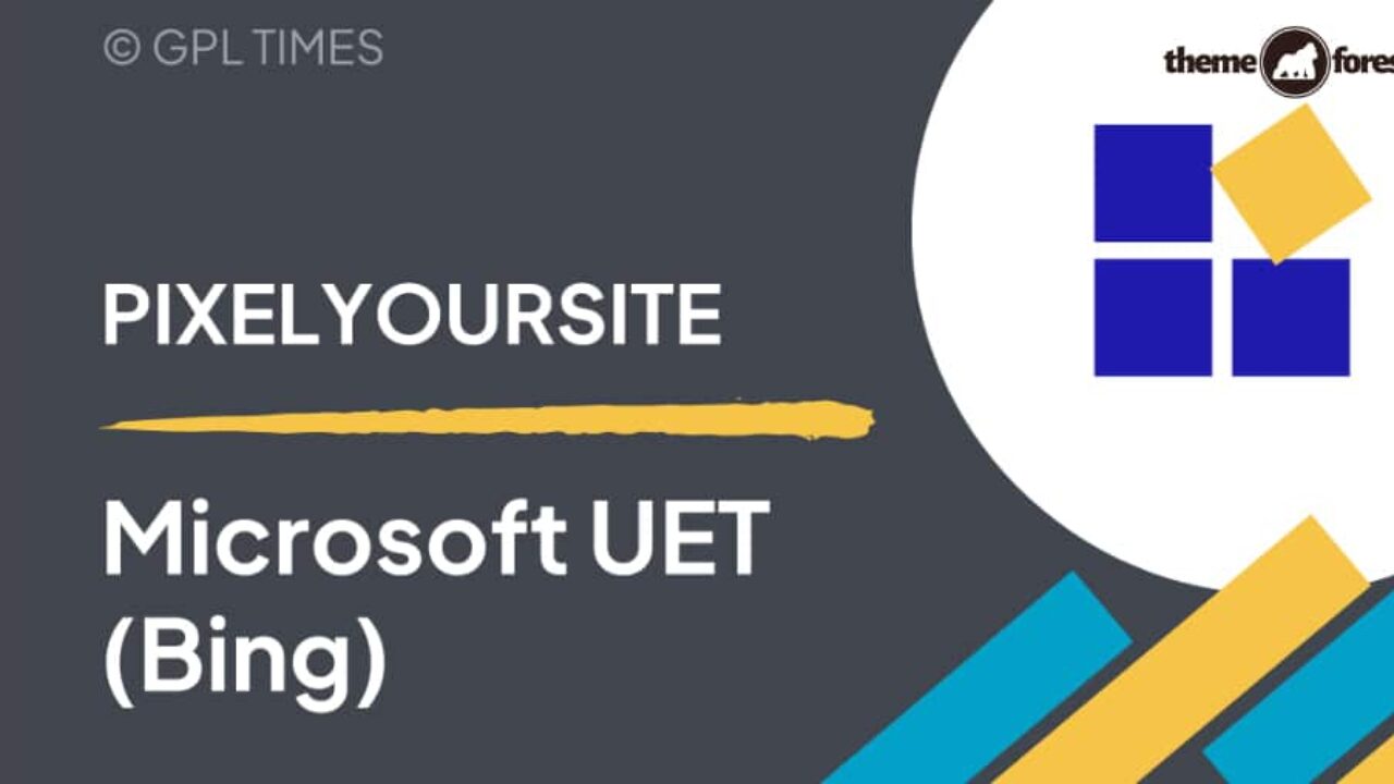 PixelYourSite Microsoft UET Tag (Bing) 4.1.1