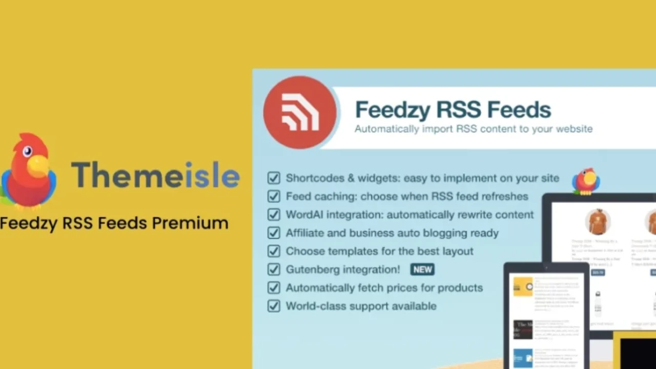 ThemeIsle Feedzy RSS Feeds Premium 2.4.6