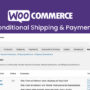 WooCommerce Conditional Shipping & Payments 3.0.2