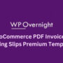 WooCommerce PDF Invoices & Packing Slips Premium Templates 2.21.10