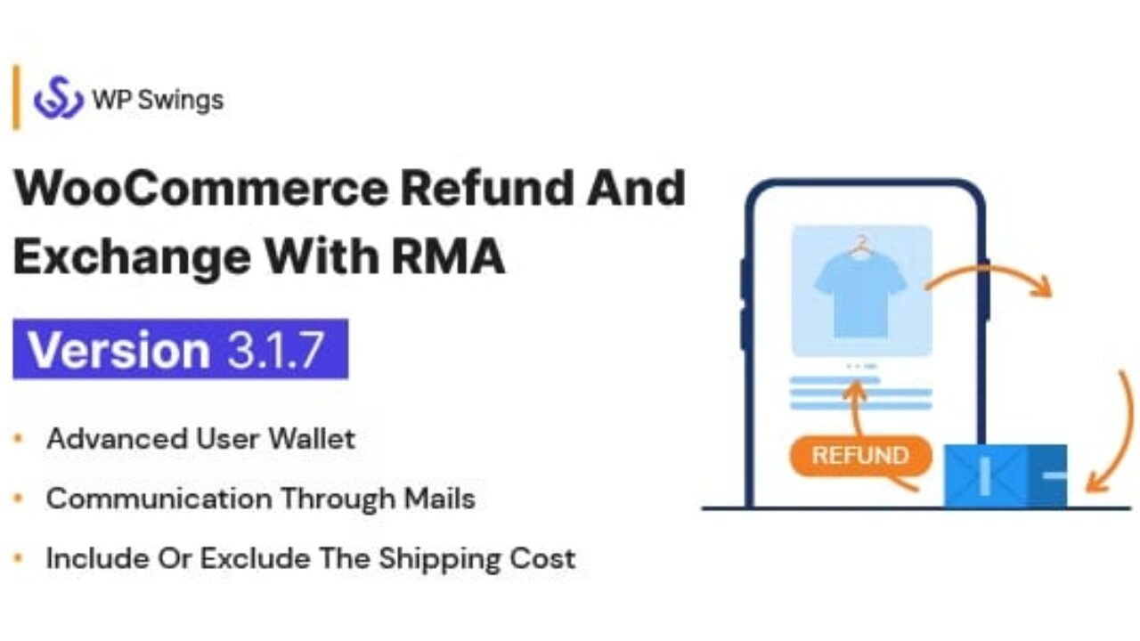 WooCommerce Refund And Exchange with RMA – Warranty Management, Refund Policy, Manage User Wallet 3.2.7