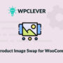 WPC Product Image Swap – for WooCommerce 1.1.7