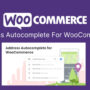 Address Autocomplete For WooCommerce Extension 1.2.0