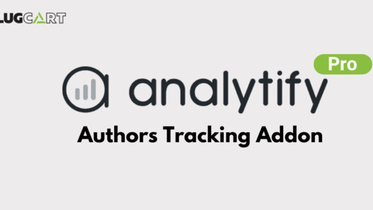Analytify Pro Authors Tracking Addon 5.5.0