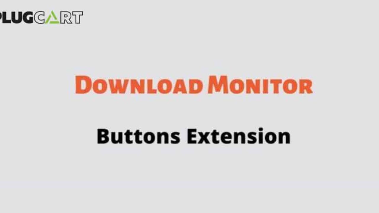Download Monitor Buttons Extension 5.0.21