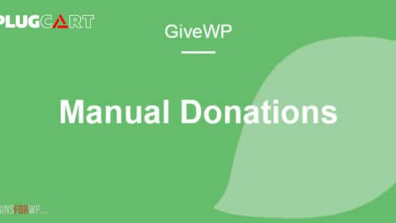 GiveWP Manual Donations 3.20.0