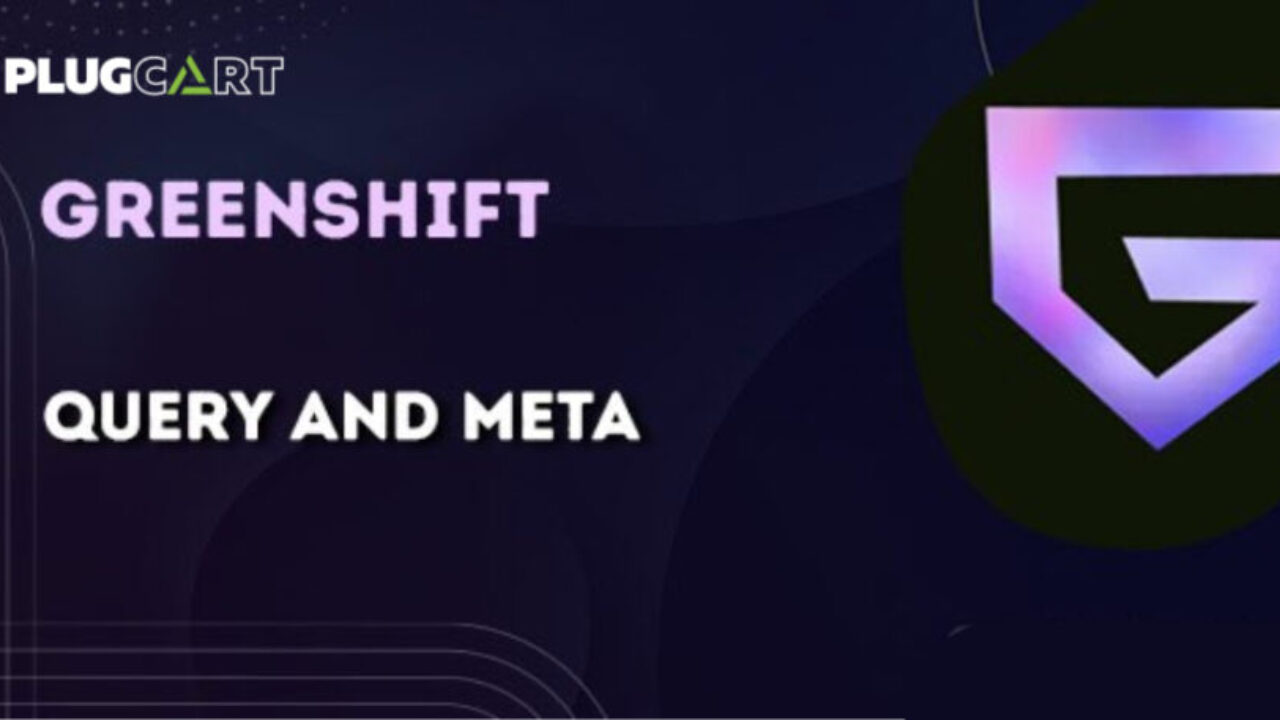 GreenShift Query and Meta 5.6.7