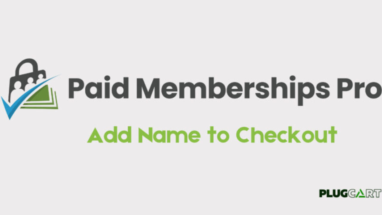 Paid Memberships Pro Add Name to Checkout 0.7.1