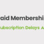 Paid Memberships Pro Subscription Delays Addon 0.6