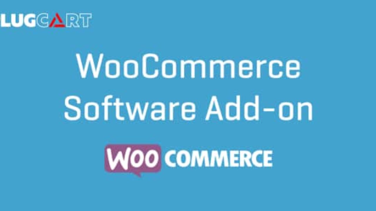 Software Add-on For Woocommerce 1.9.2