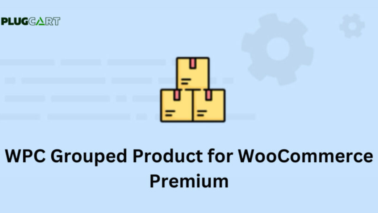 WPC Grouped Product for WooCommerce Premium 5.2.1