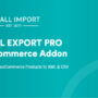 WP All Export WooCommerce Pro 1.0.10